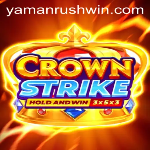 Crownstrike Unleashed: The Ultimate Guide to Mastering Yamanrush