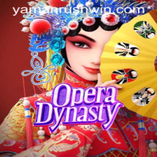 Discover the Enchanting World of OperaDynasty: A Blend of Strategy and Tradition
