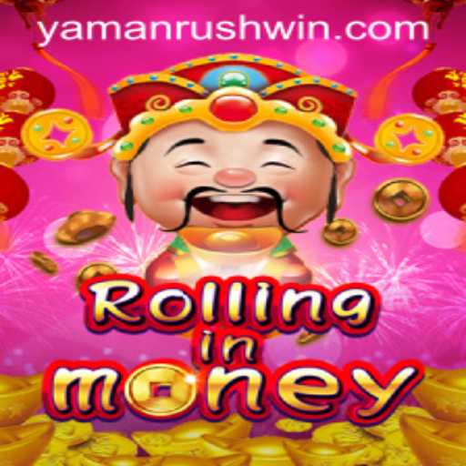 Discover the Thrills of RollingInMoney: A New Era of Financial Strategy with Yamanrush